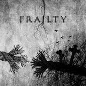 FRAILTY (NEW EP OUT 06.06.09!!!) profile picture