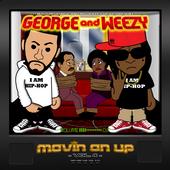 GEORGE & WEEZY MOVIN ON UP VOL.4 OUT NOW!! profile picture