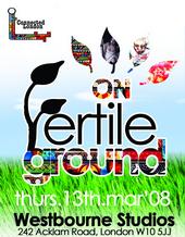 Connected London Presents: ON FERTILE GROUND profile picture