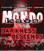 Mondo Kaos / Darkness Descends profile picture