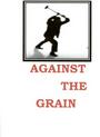 AGAINST THE GRAIN profile picture