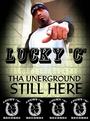 Official Page of Lucky C Records RIP PIMP C profile picture