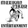 MEXIKAN JOKER ENT. profile picture