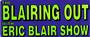 The BLAIRING OUT SHOW profile picture