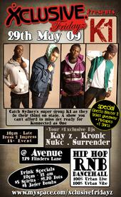 K1 - LIVE @ XCLUSIVE FRIDAYS MAY 29TH! profile picture