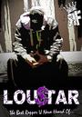 *LOU$TAR THE FLYEST! NEW PICS & MUSIC COMIN SO profile picture