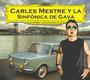 CARLES MESTRE Y LA SINFONICA DE GAVA profile picture