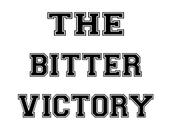 The Bitter Victory (hello?) profile picture