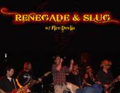 Renegade & Slug w/ Fire Devils profile picture