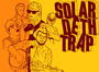 Solar Deth Trap profile picture