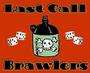 LAST CALL BRAWLERS profile picture