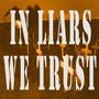 IN LIARS WE TRUST profile picture