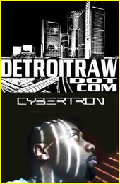 Cybertr0n (Media) Detroitraw.com profile picture