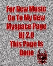 Go 2 My New Page "Dj 2.0" For New Music profile picture