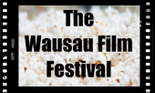 THE WAUSAU FILM FESTIVAL profile picture