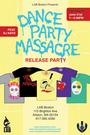 DANCE PARTY MASSACRE (New Gear Online!) profile picture