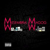 MESEMBRIA MAGOG "Wasted Words" new Ep profile picture