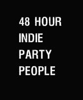 48 Hour Indie Party People profile picture