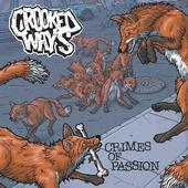 PRE-ORDER FOR CROOKED WAYS NEW 7" profile picture