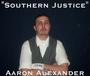 "Southern Justice" Aaron Alexander profile picture