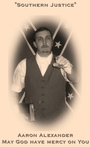 "Southern Justice" Aaron Alexander profile picture