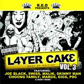 LAYER CAKE 3 !!!! OUT NOW!!!!!! profile picture