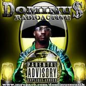 DOMINU$| Has musik available on iTunes and Napster profile picture