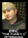 ERIC "THE FUNKY 1" OF 102.5 KDON profile picture