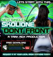 New Skolione DONT FRONT Produced by TRAK ADX! profile picture