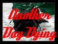 Another Day Dying (Official Myspace) profile picture