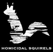 Homicidal Squirels profile picture