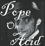 POPE ON ACID profile picture