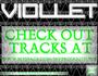 VIOLLET -- 2 NEW TRACKZ UP FT FLEX THE TRUTH profile picture