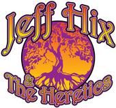 Jeff Hix and the Heretics profile picture