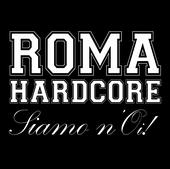 Roma Hardcore Siamo n'Oi! profile picture