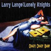 Larry Lange and his Lonely Knights profile picture