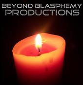 Beyond Blasphemy Productions ® profile picture