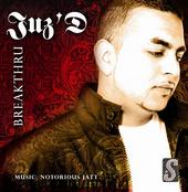JUZ'D feat Notorious Jatt-Breakthru-out soon profile picture