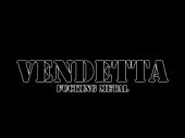 VENDETTA FUCKING METAL profile picture