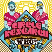 *circle research* WHO? available now LP/CD/iTUNES profile picture