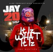 M.O.E ~ JAY20 IT IZ WHAT IT IZ DA MIXTAPE profile picture