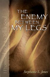 STEPHANIE L. JONES-THE ENEMY BETWEEN MY LEGS profile picture