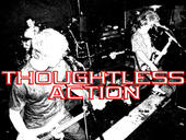 THOUGHTLESS ACTION (RIP) profile picture