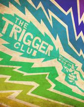 THE TRIGGER CLUB profile picture