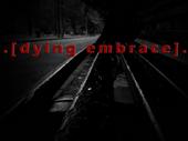 Dying Embrace profile picture