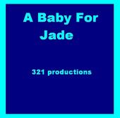 Baby For Jade Movie soon to be Arms Of Love profile picture