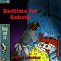 Bedtime for Robots profile picture