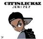 CitySlickaz Inc-JeniZez(Mr. HolySmacka) profile picture