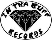 In Tha Ruff Records profile picture