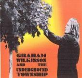 Graham Wilkinson & the Underground Township profile picture